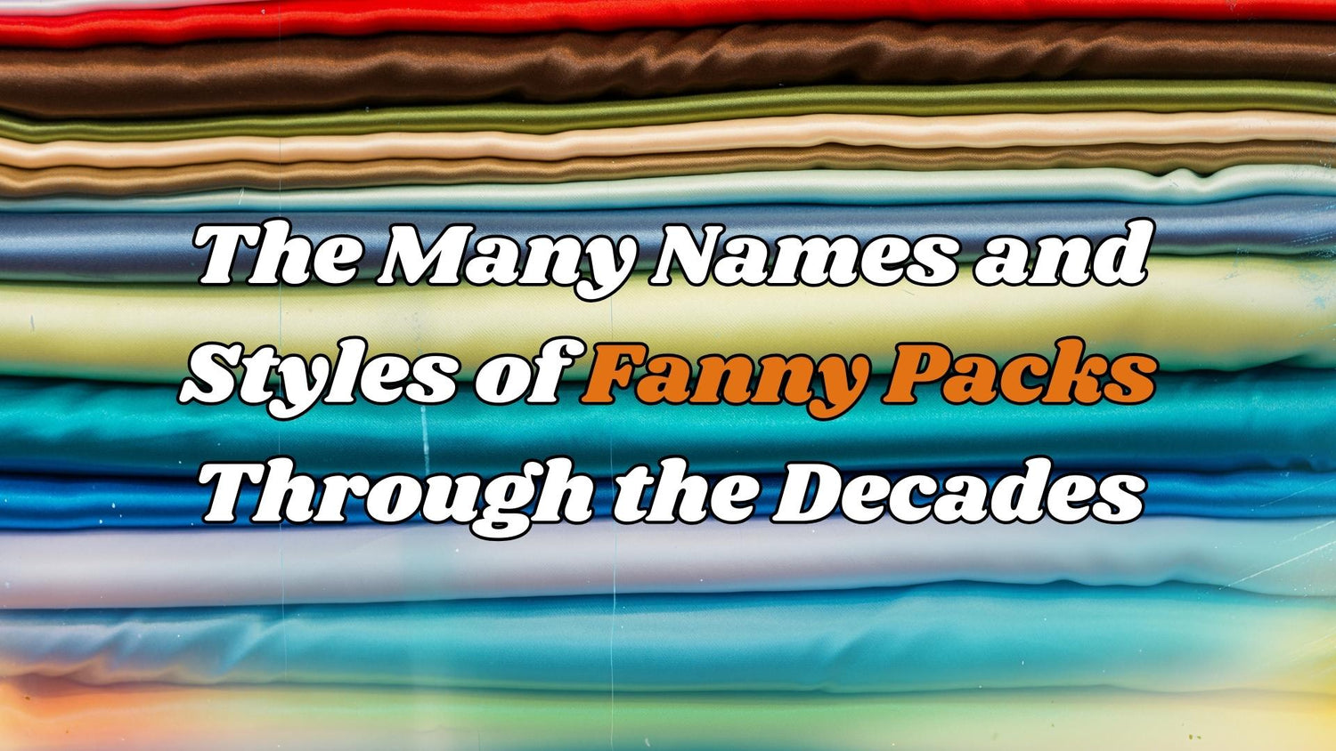 Fanny Pack Names Decoded Unveiling the Versatility and Style of the C